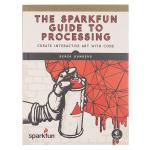 หนังสือ The SparkFun Guide to Processing (232 หน้า)