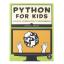 หนังสือ Python for Kids: A Playful Introduction to Programming (344 หน้า)