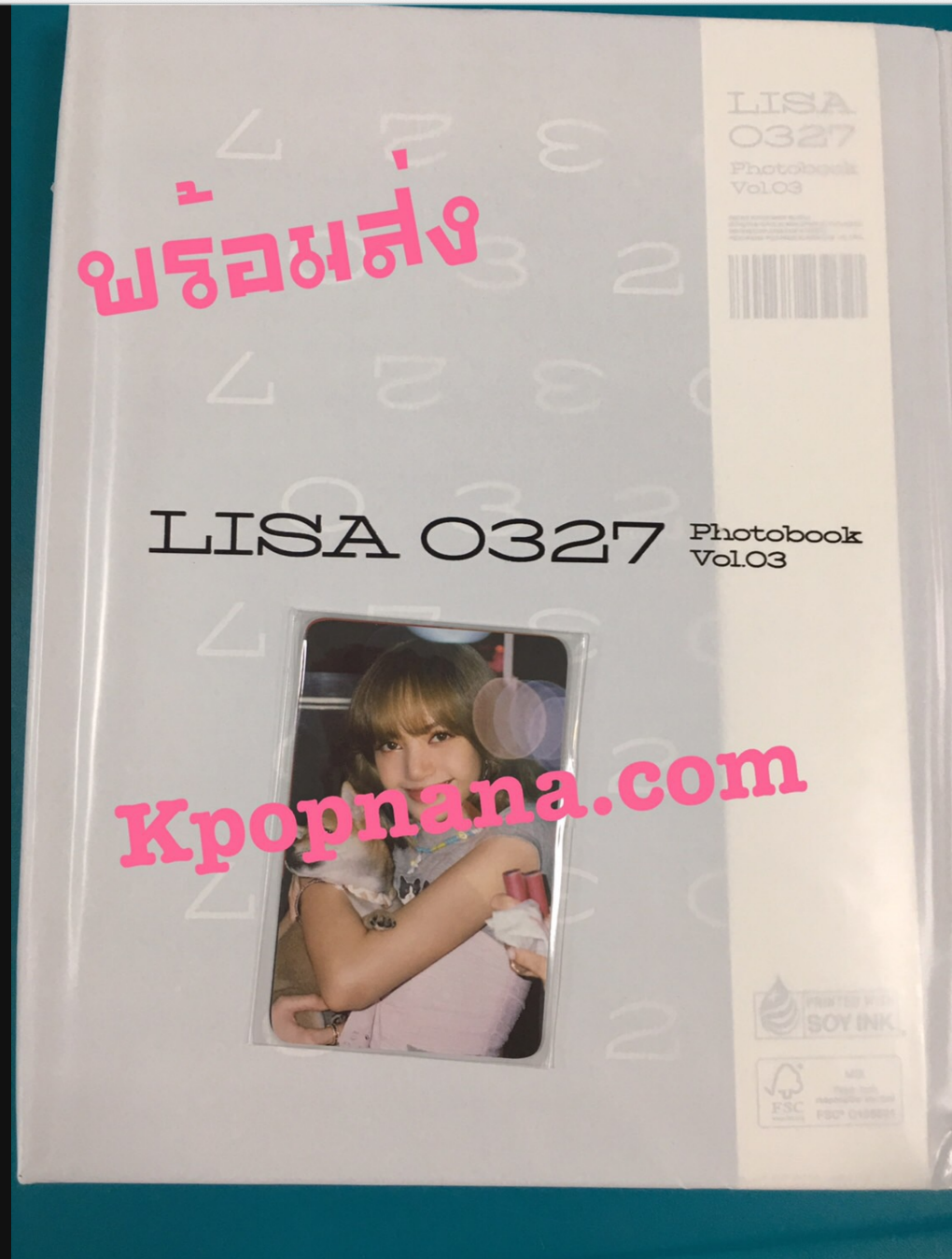 BLACKPINK -LISA - LISA 0327 PHOTOBOOK VOL.03 แบบ ได้ของแถม เพิ่มจาก เคทาว - ส่ง เครืองบิน พร้อมส่ง -