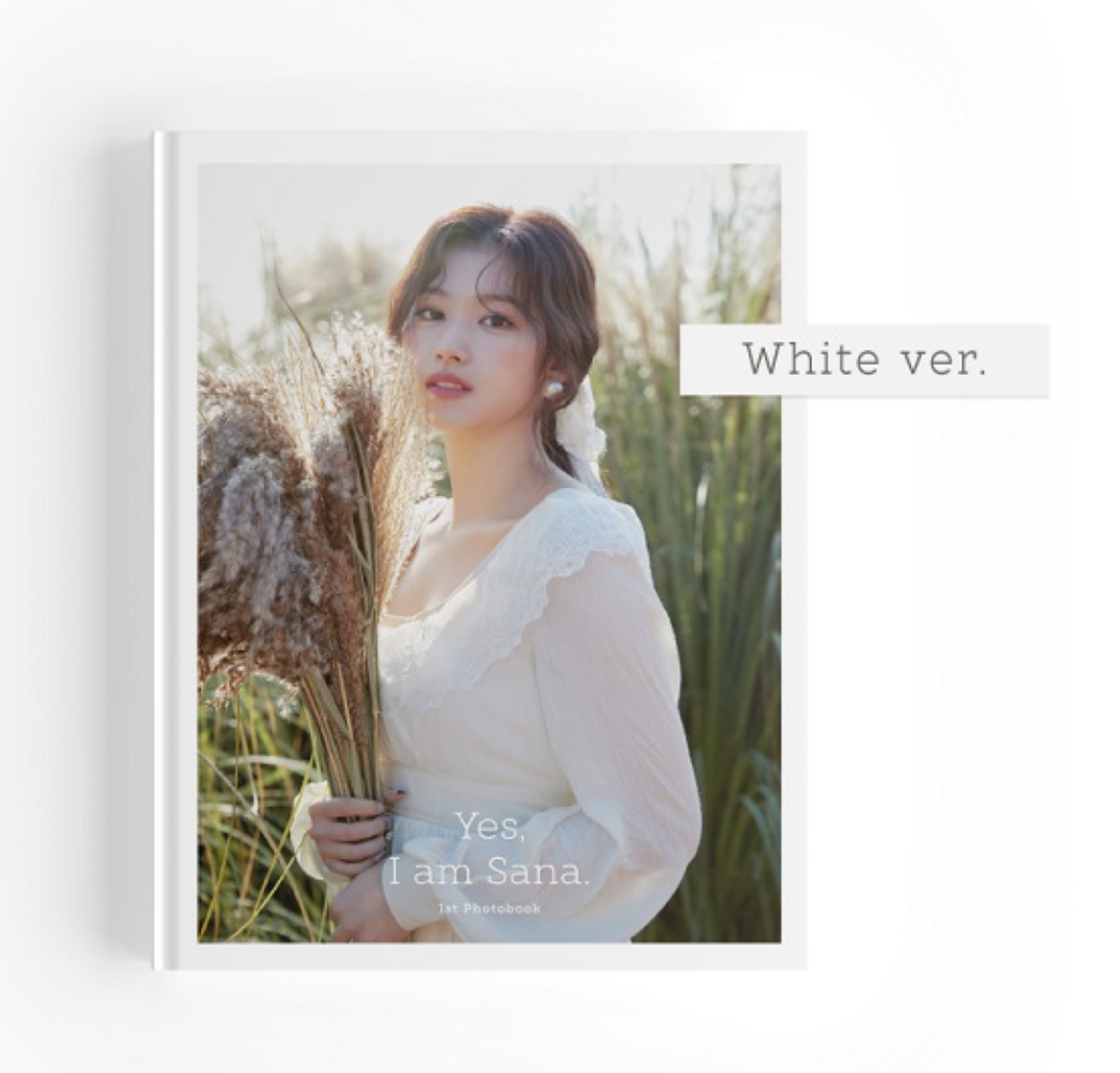 TWICE - Sana - 1ST PHOTOBOOK [Yes, I am Sana.] หน้าปก White Ver.