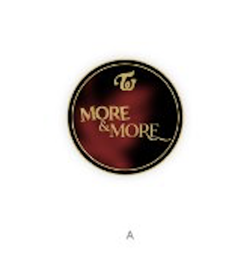 TWICE -TWICE ONLINE CONCERT Beyond LIVE - TWICE : More & More Album badge แบบ A ver
