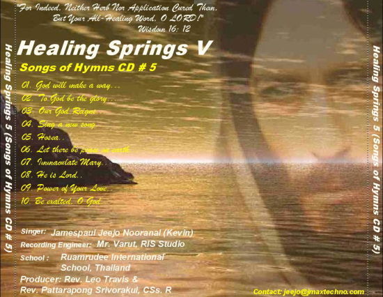 HEALING SPRINGS (SONGS OF HYMNS CD # 5) เพลงนมัสการ เพลงคริสเตียน เพลงในโบถส์ ชุดที่ 5