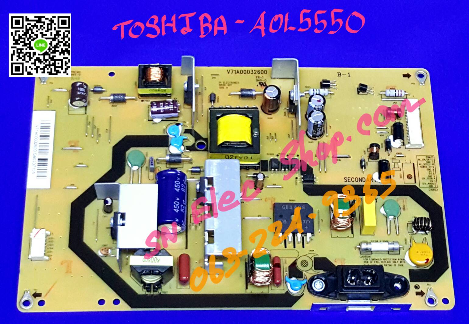 TO-S2 บอร์ดซัพพลาย TOSHIBA : 40L5550 พาร์ท V71A00032600