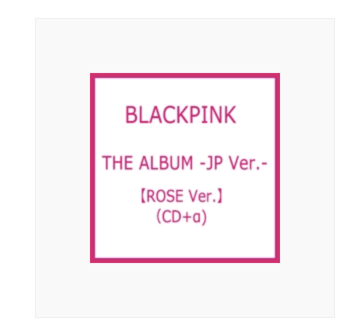 BLACKPINK - THE ALBUM -JP Ver แบบ ROSE Ver.(CD + Special Photo Book)ของญี่ปุ่นนะคะ