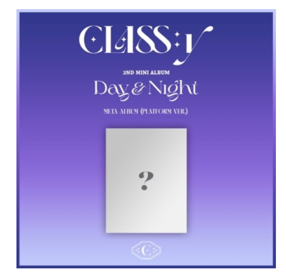 CLASS:y - 2nd Mini Album [Day & Night] แบบ META ALBUM (Platform Ver.) - ส่งเครืองบิน