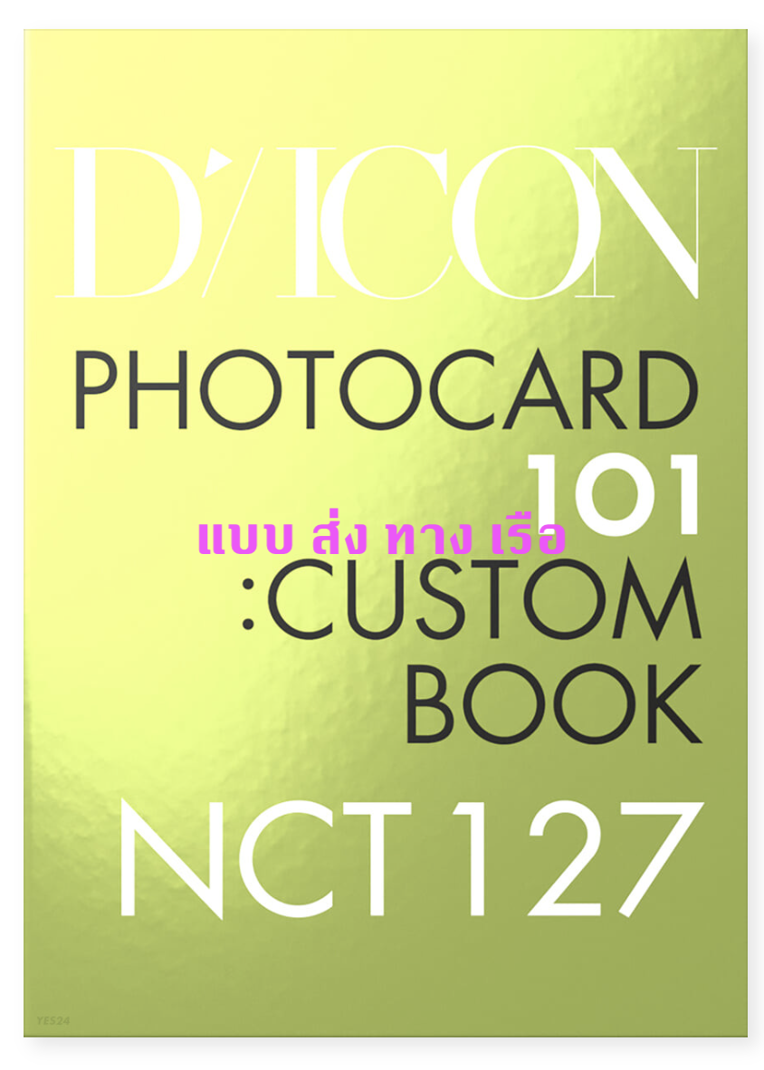 NCT 127 - D-icon : NCT 127 PHOTOCARD 101:CUSTOM BOOK / CITY of ANGEL NCT 127 since 2019(in Seoul-LA) - ส่ง เรือ
