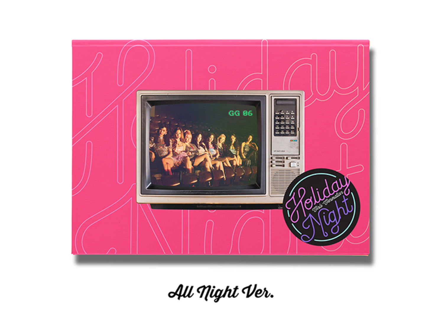 Girls' Generation : 6th Album - Holiday Night หน้าปก All Night ver พร้อมส่ง