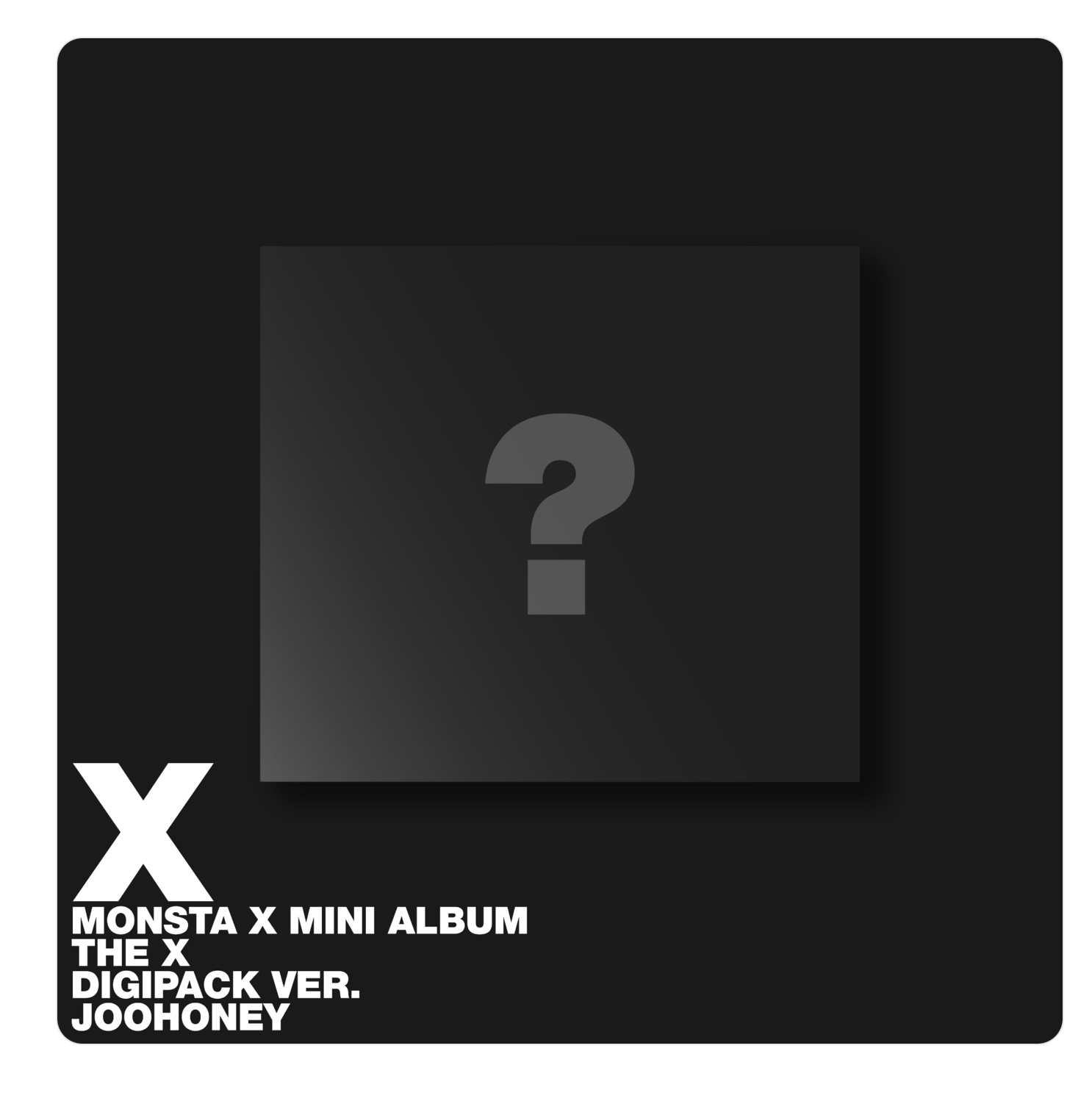 MONSTA X - 13TH MINI ALBUM [THE X] แบบ DIGIPACK VER. (Limited Edition) ได้การ์ด แถมเพิ่ม จาก starship. หน้าปก Joohoney ver. - ส่งเครืองบิน