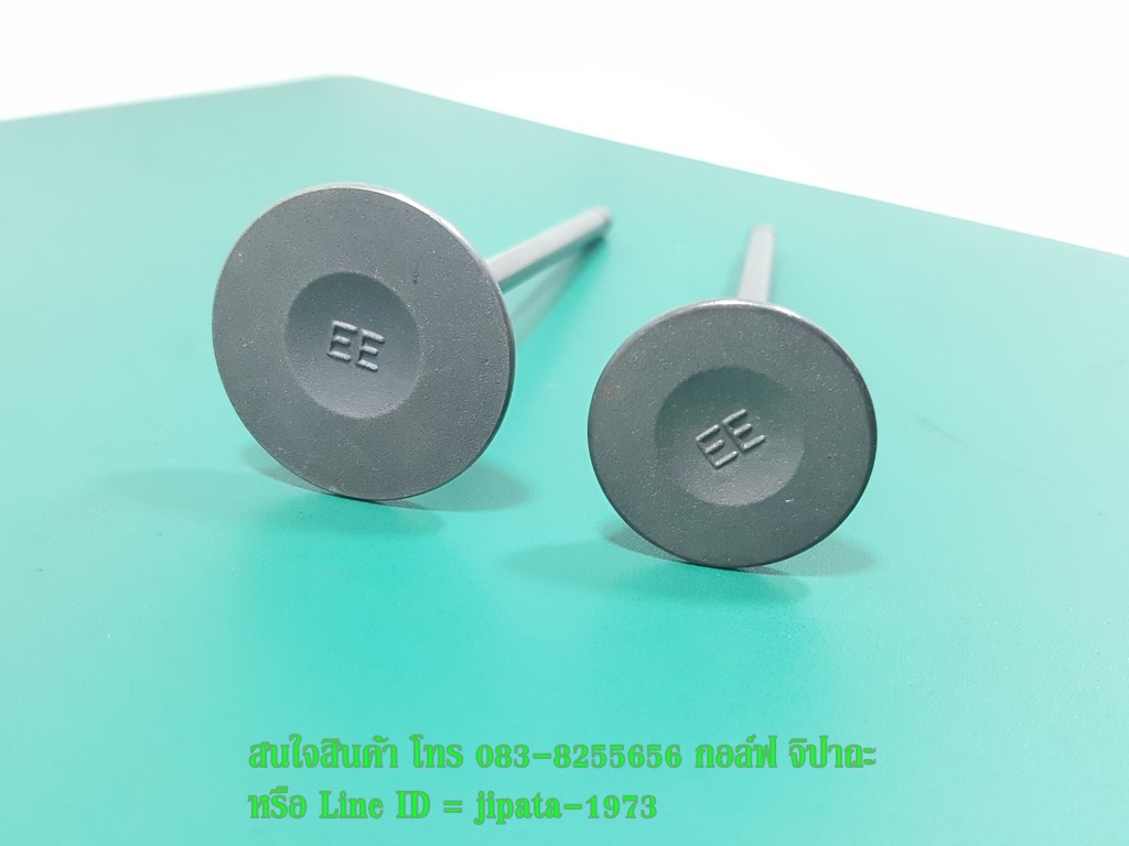 (EE) วาล์ว ไอดี และ วาลว์ไอเสีย EE แท้