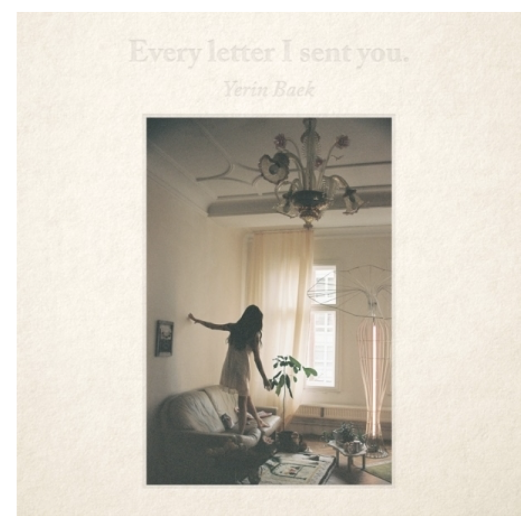 Baek Ye Rin - Album [Every letter I sent you.]