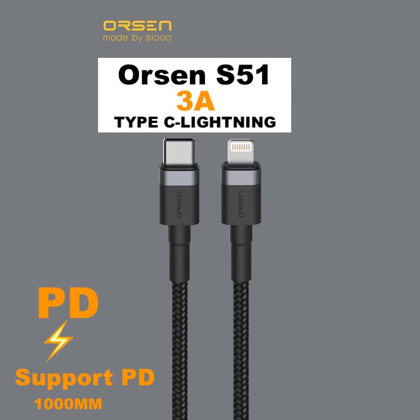 สายชาร์จ Orsen S51 Type C to Lightning ราคา 150 บาท ปกติ 375 บาท