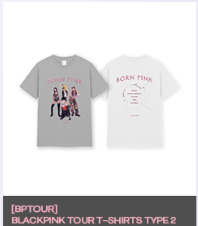 BLACKPINK - ของสะสมงานคอน BLACKPINK WORLD TOUR [BORN PINK] SEOUL - T shirts type 2 ระบุสี ที่ต้องการ - ส่ง เครืองบิน