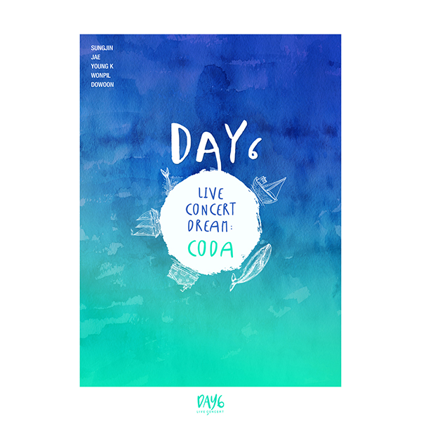 DAY6 - The 2nd Concert [DAY6 LIVE CONCERT DREAM: CODA]