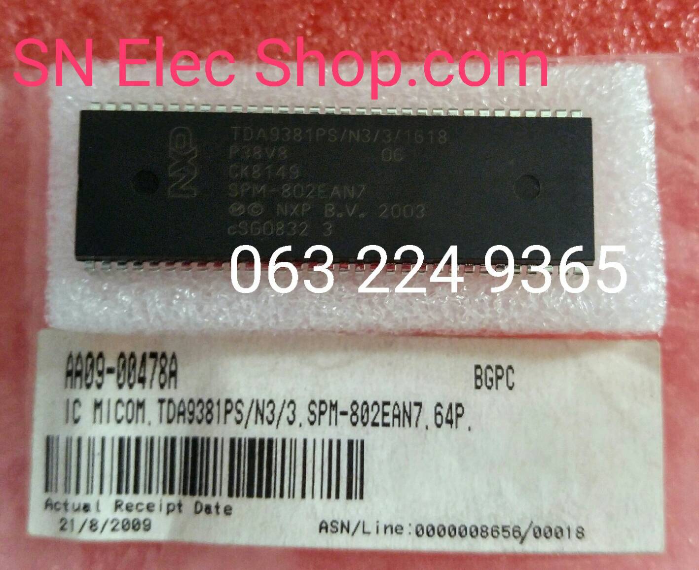 IC ONE CHIP : AA09-00478A ใช้ได้กับแท่น KS9A เบอร์ไอซี TDA9381PS/N3/3