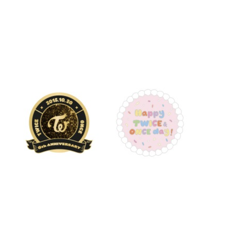 TWICE -TWICE 6TH ANNIVERSARY HAPPY TWICE & ONCE DAY! - Badge ระบุ แบบ