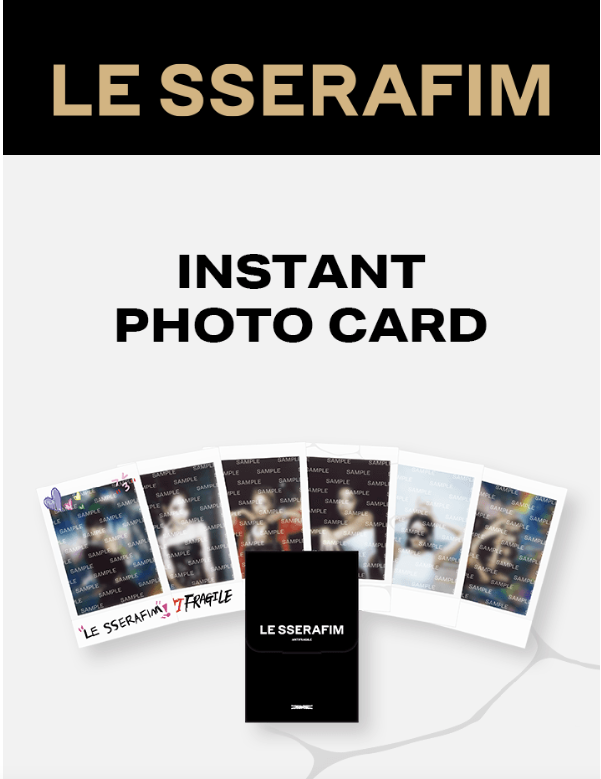 LE SSERAFIM - 2nd Mini Album [ANTIFRAGILE] ของสะสม Instant Photo Card - ส่งเครืองบิน