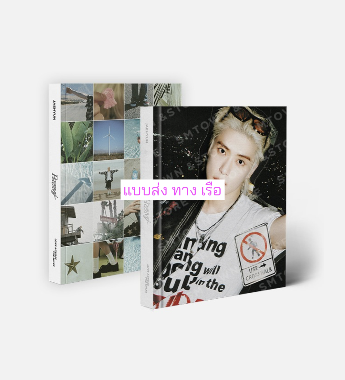 NCT 127 -JAEHYUN -The 1 st photobook [FROM J : LOVE ACROSS THE MILES ] ส่งเรือ