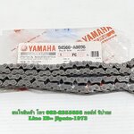 (Spark 135) ชุดโซ่ราวลิ้น Yamaha Spark 135 (96 ข้อ) แท้