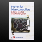 หนังสือ Python for Microcontrollers: Getting Started with MicroPython (288 หน้า)